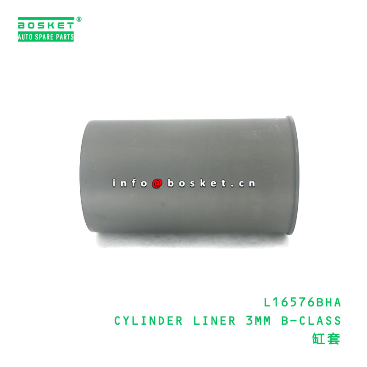 L16576BHA CYLINDER LINER 3MM B-CLASS suitable for ...