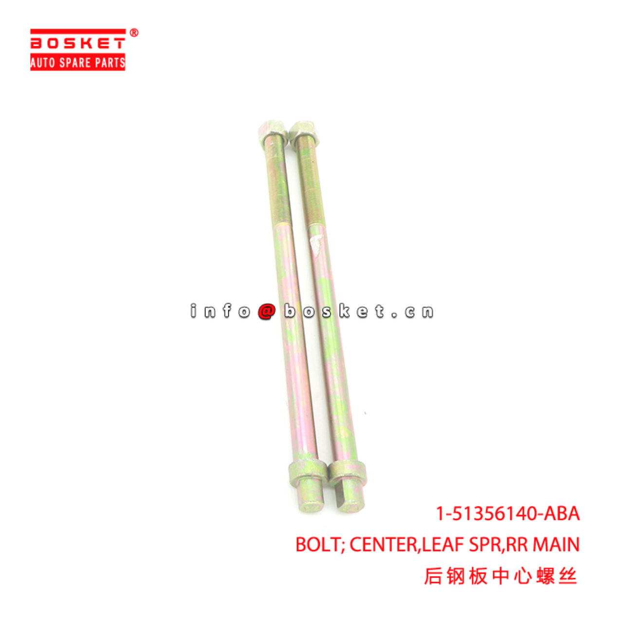 1-51356140-ABA BOLT; CENTER,LEAF SPR,RR MAIN suitable for ISUZU FVR34 6HK1 1513561400