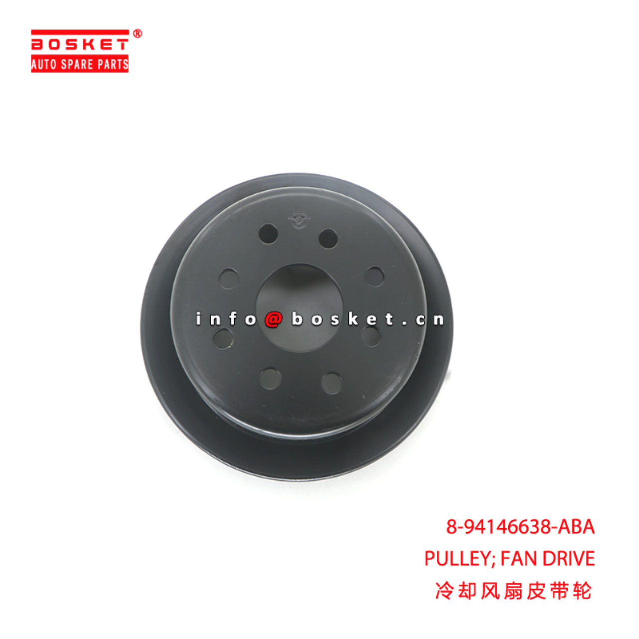 8-94146638-ABA PULLEY; FAN DRIVE suitable for ISUZ...