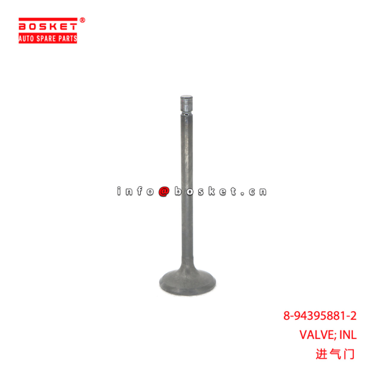 8-94395881-2 VALVE; INL suitable for ISUZU FRR33 6...