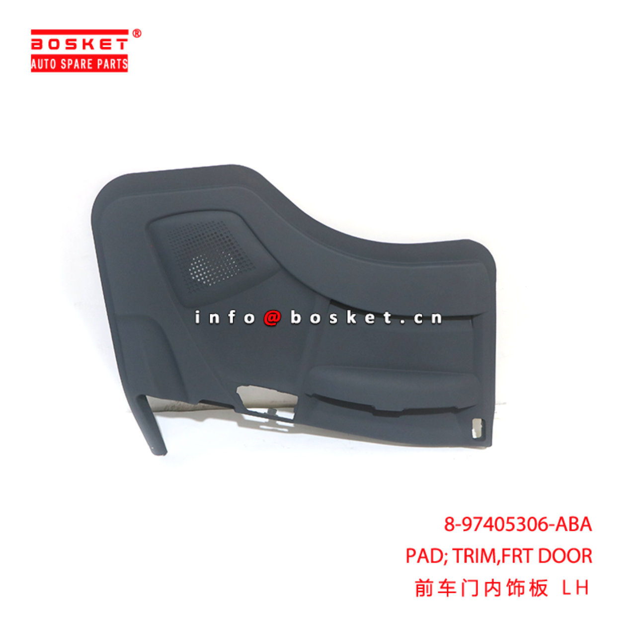 8-97405306-ABA PAD; TRIM,FRT DOOR suitable for ISUZU VC46 6UZ1 8974053060