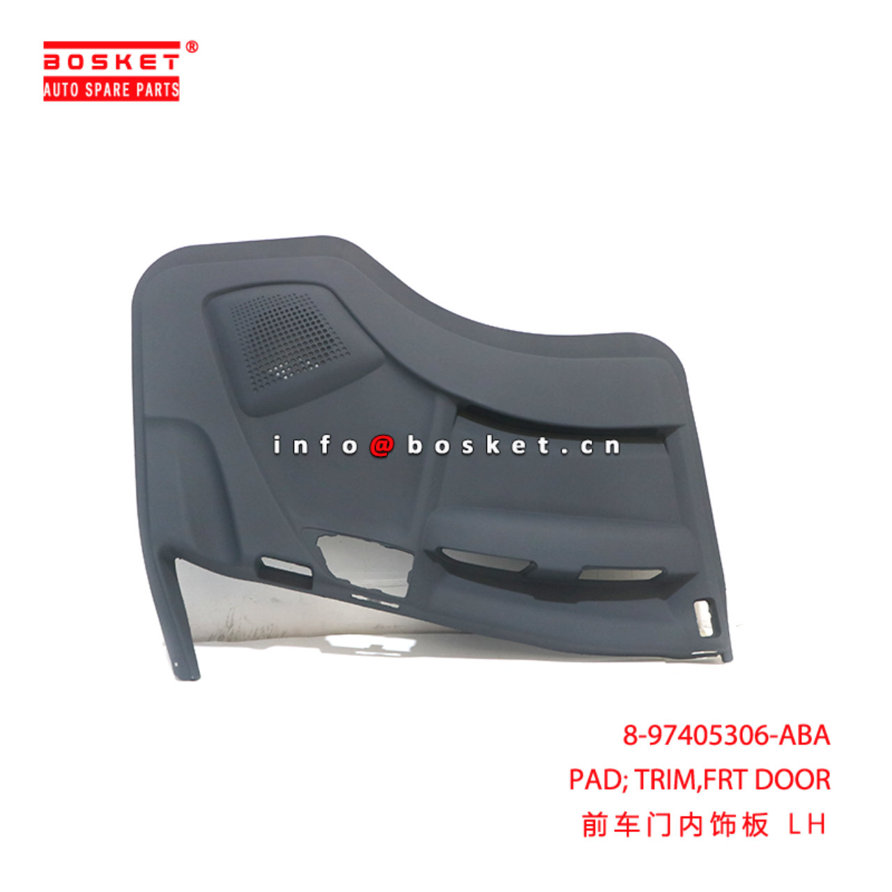 8-97405306-ABA PAD; TRIM,FRT DOOR suitable for ISU...