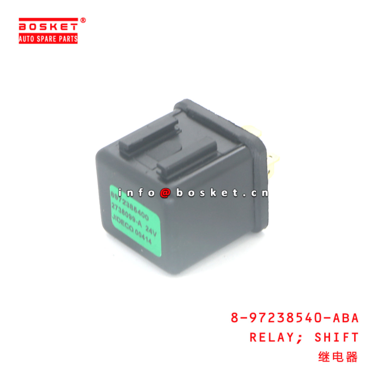 8-97238540-ABA RELAY; SHIFT suitable for ISUZU 700P 4HK1 8972385400