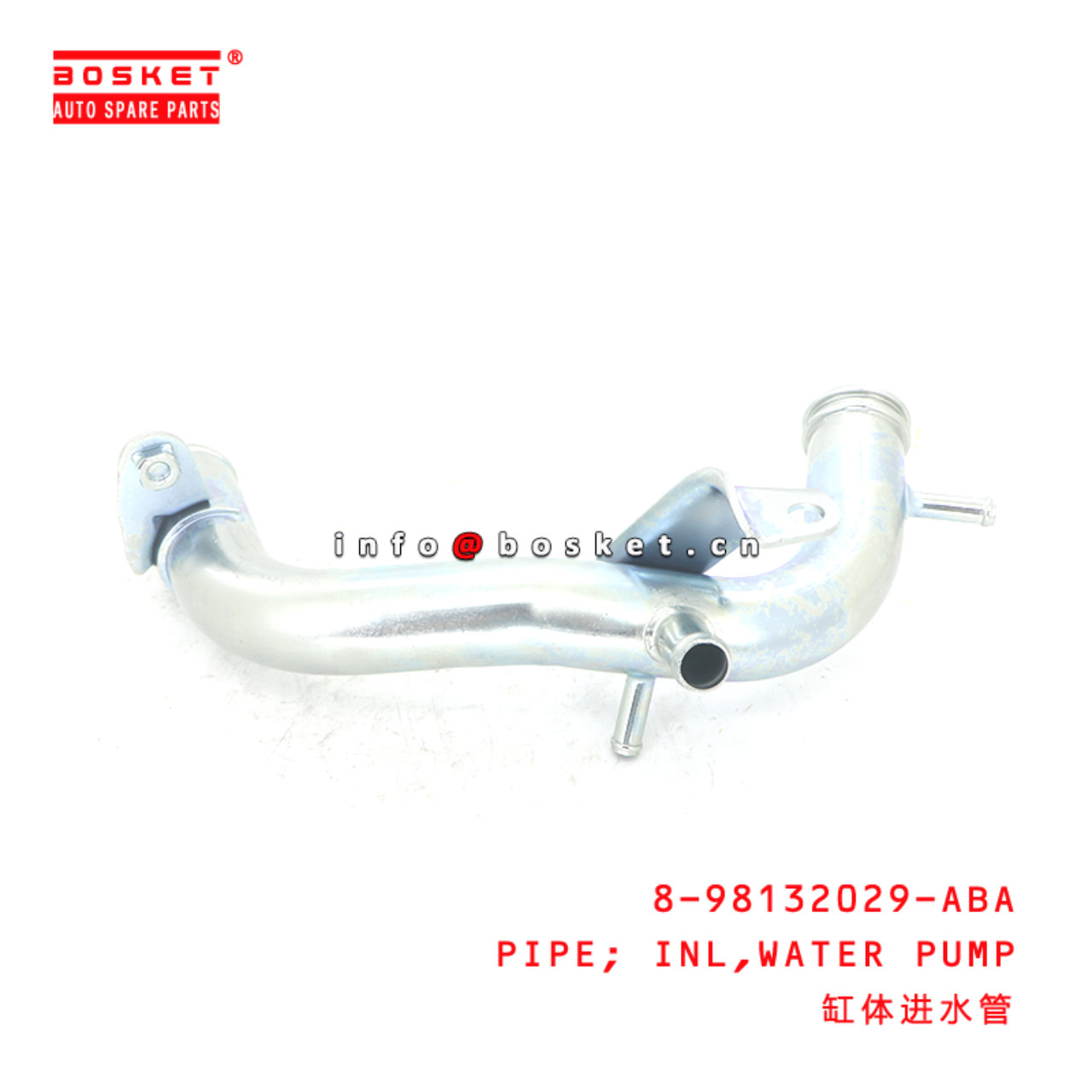 8-98132029-ABA PIPE; INL,WATER PUMP suitable for ISUZU D-MAX ALL NEW 4JK1 4JJ1 8981320290