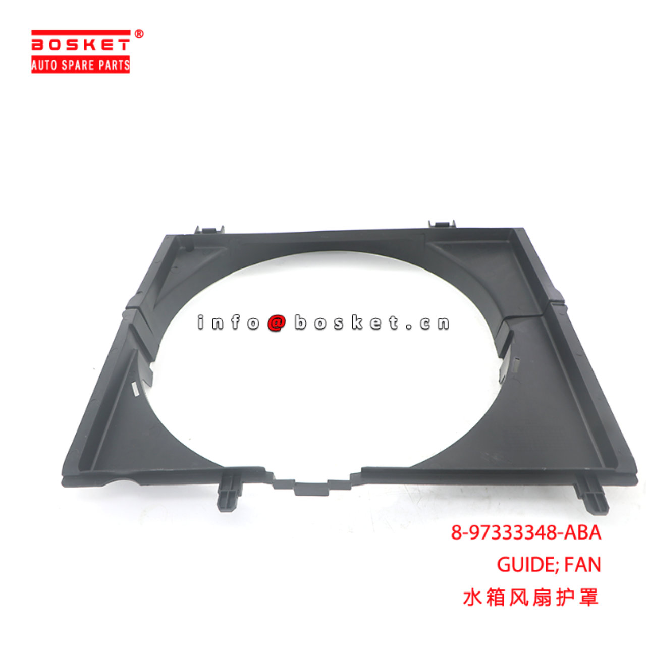 8-97333348-ABA GUIDE; FAN suitable for ISUZU D-MAX 8973333480