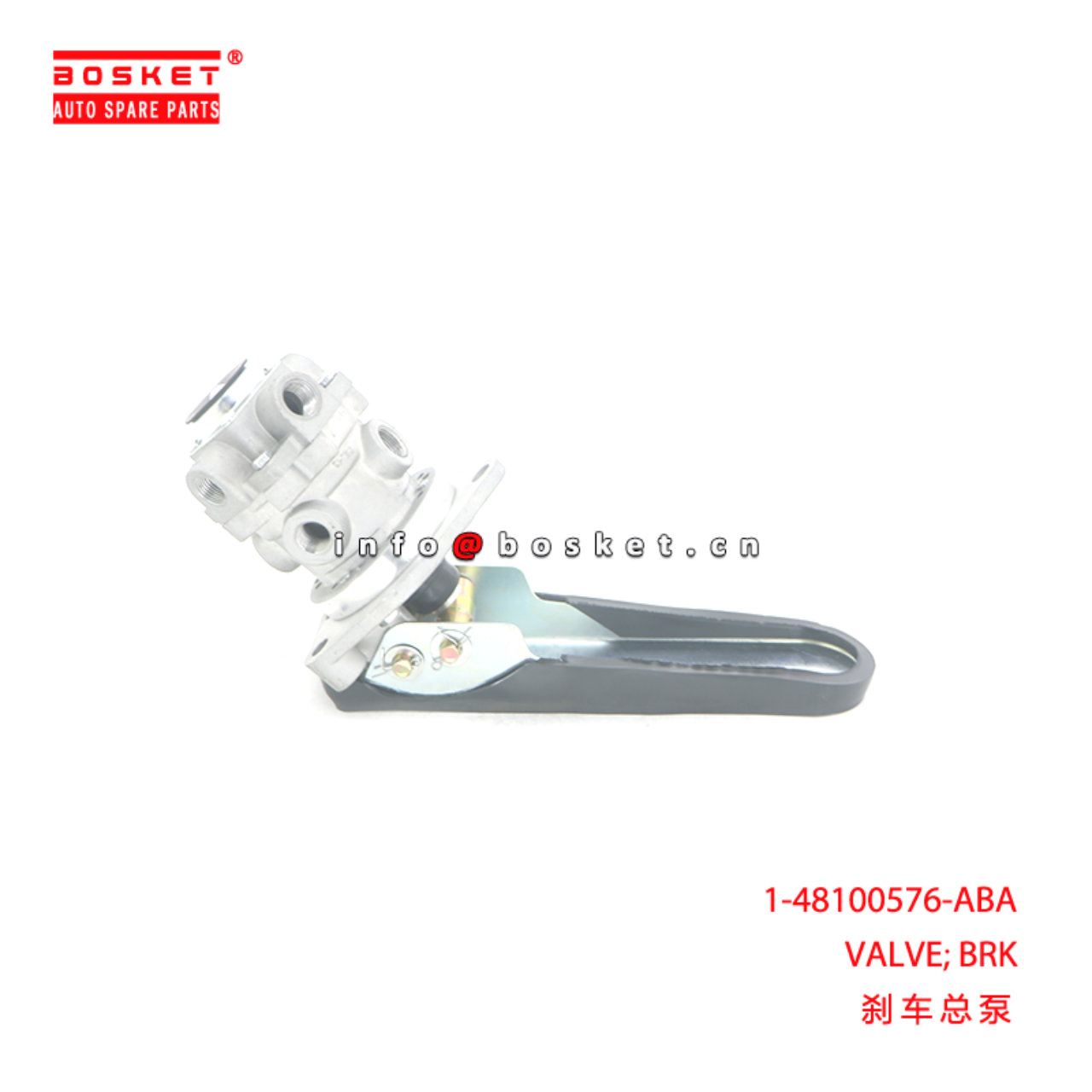 1-48100576-ABA VALVE; BRK suitable for ISUZU CVR14 6QA1 1481005760