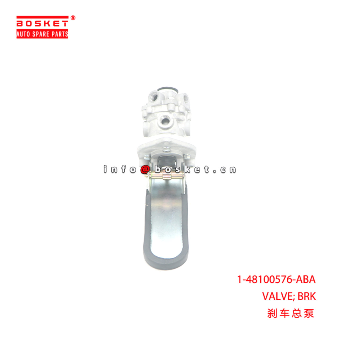 1-48100576-ABA VALVE; BRK suitable for ISUZU CVR14...