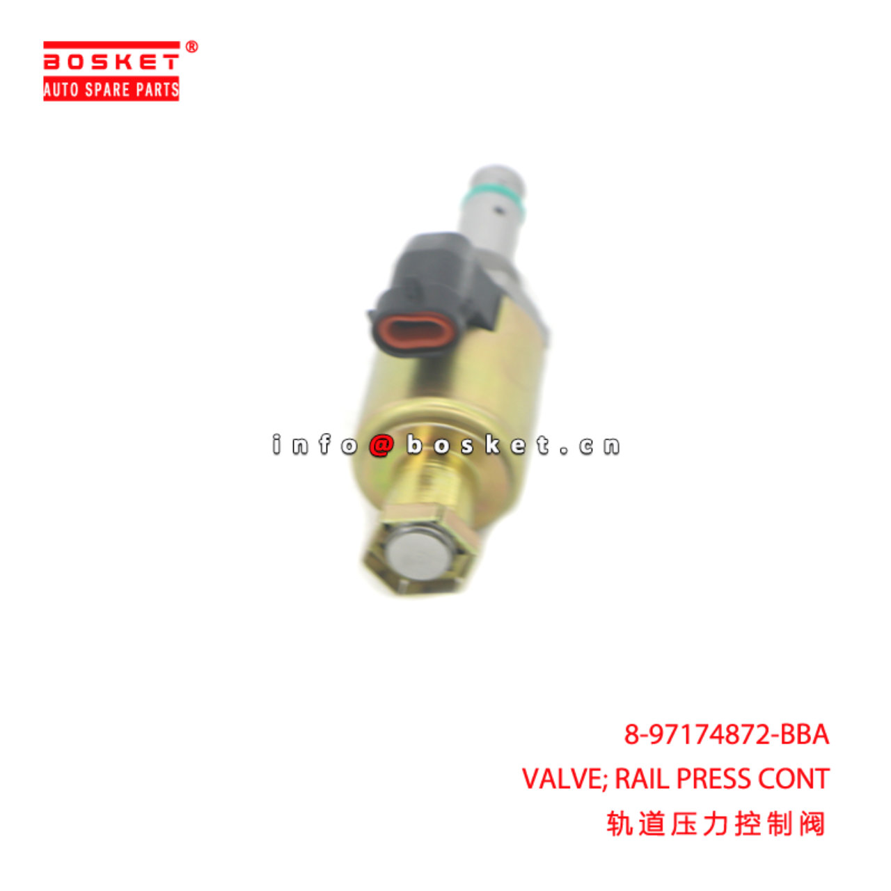 8-97174872-BBA VALVE; RAIL PRESS CONT suitable for ISUZU 8971748720