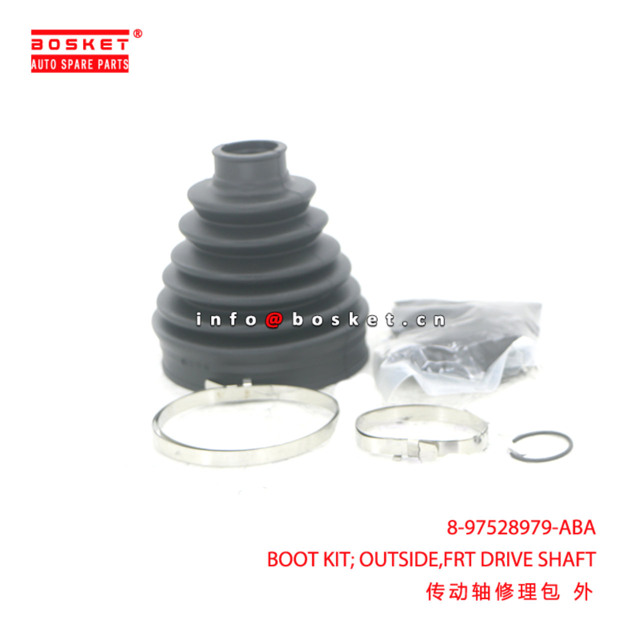 8-97528979-ABA BOOT KIT; OUTSIDE,FRT DRIVE SHAFT suitable for ISUZU 2022 D-MAX 8975289790