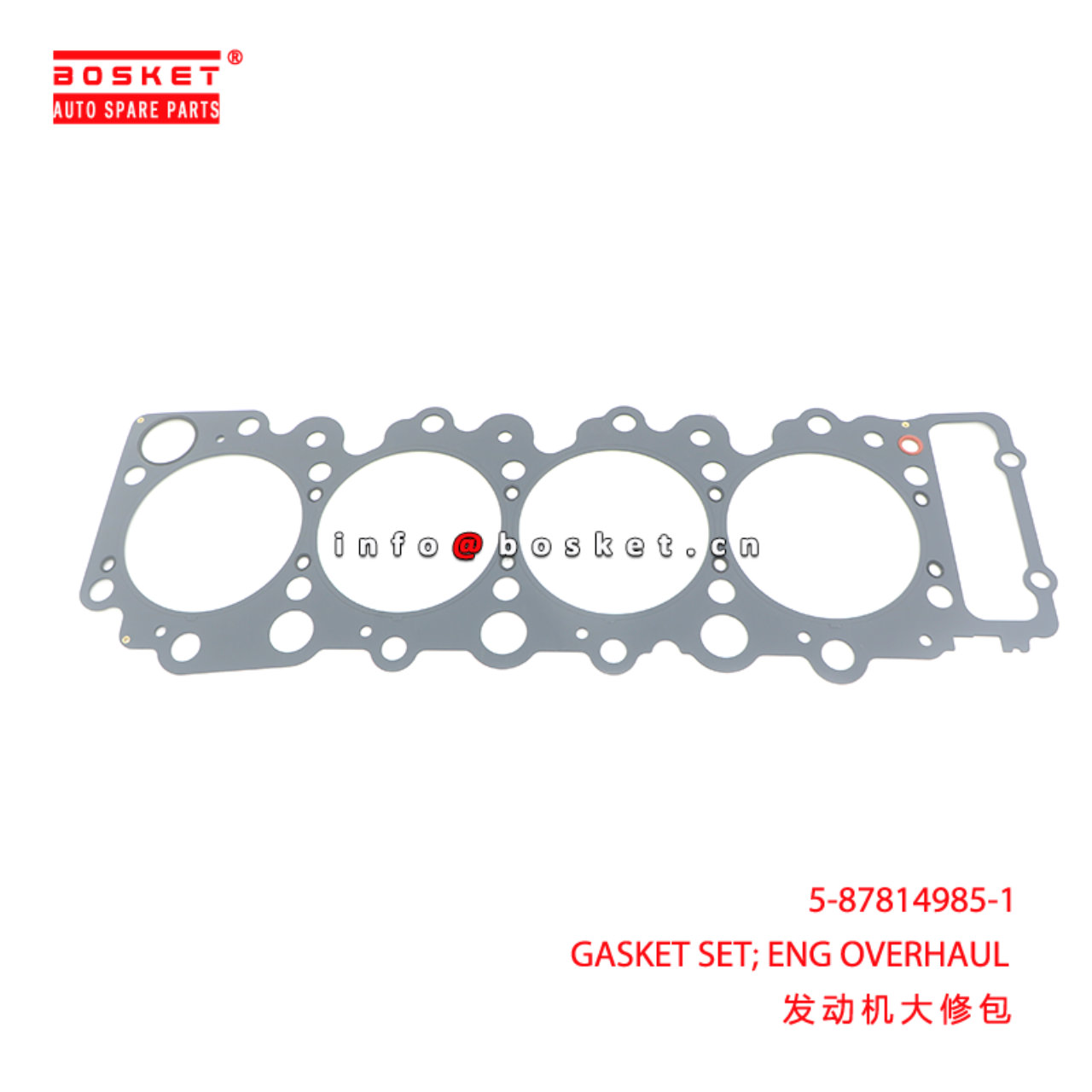 5-87814985-1 GASKET SET; ENG OVERHAUL suitable for ISUZU 700P 4HK1 5878149851