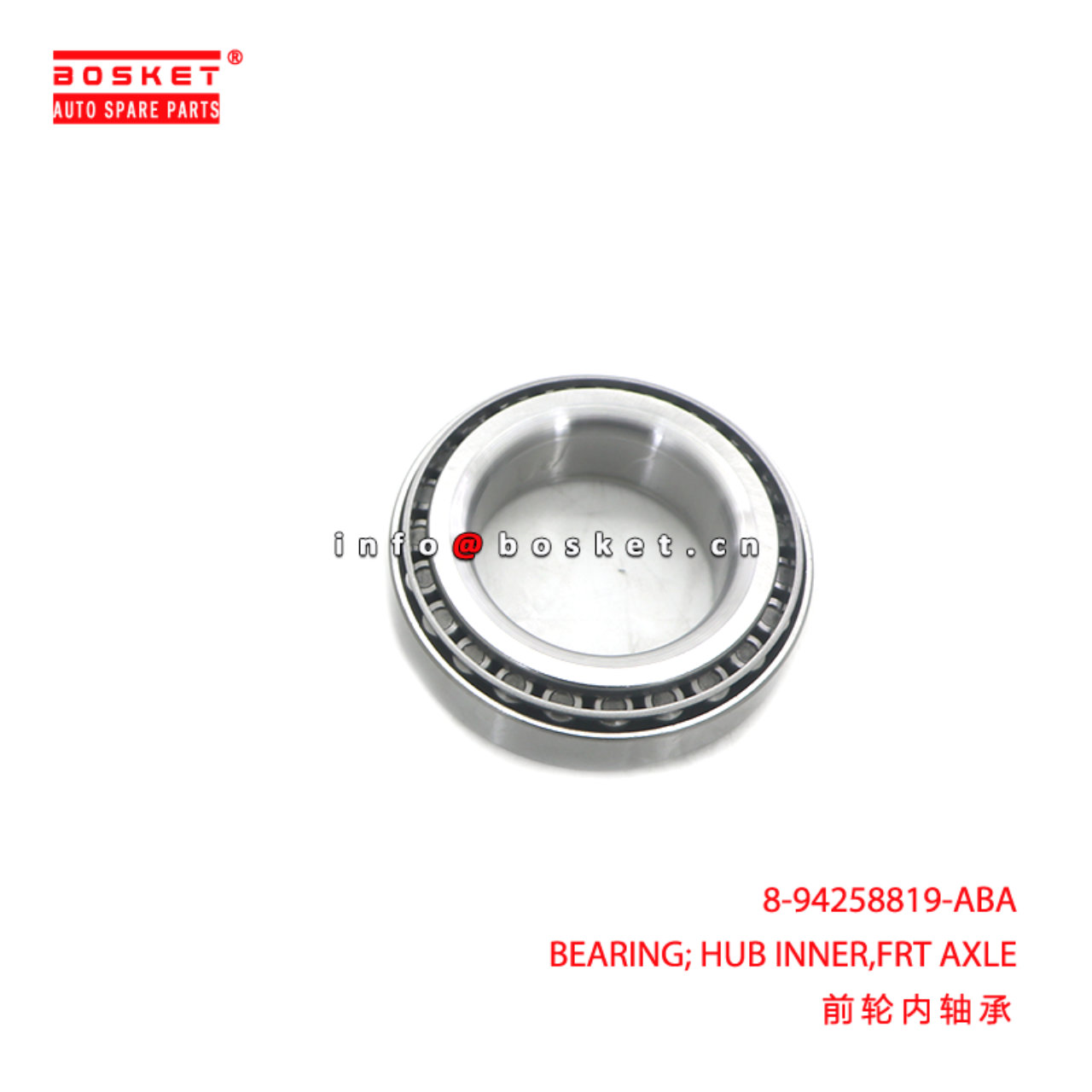 8-94258819-ABA BEARING; HUB INNER,FRT AXLE suitable for ISUZU UBS17 TFS16 TFS17 TFS54 4ZE1 894258819
