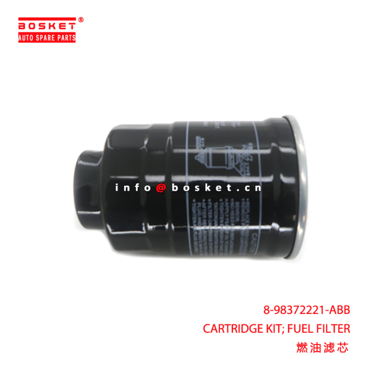8-98372221-ABB CARTRIDGE KIT; FUEL FILTER suitable for ISUZU 4JA1 TRAVIZ FOTON 4510 8983722210