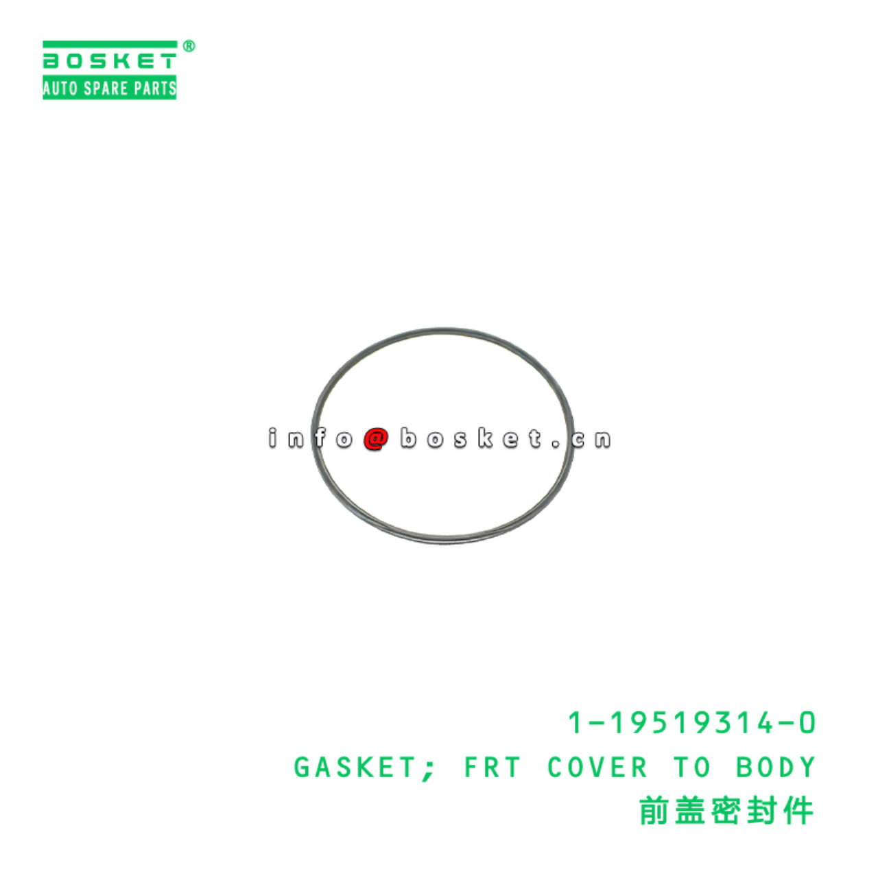 1-19519314-0 GASKET; FRT COVER TO BODY suitable fo...