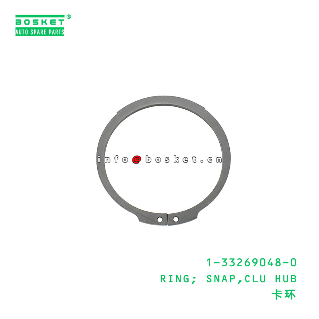 1-33269048-0 RING; SNAP,CLU HUB suitable for ISUZU...