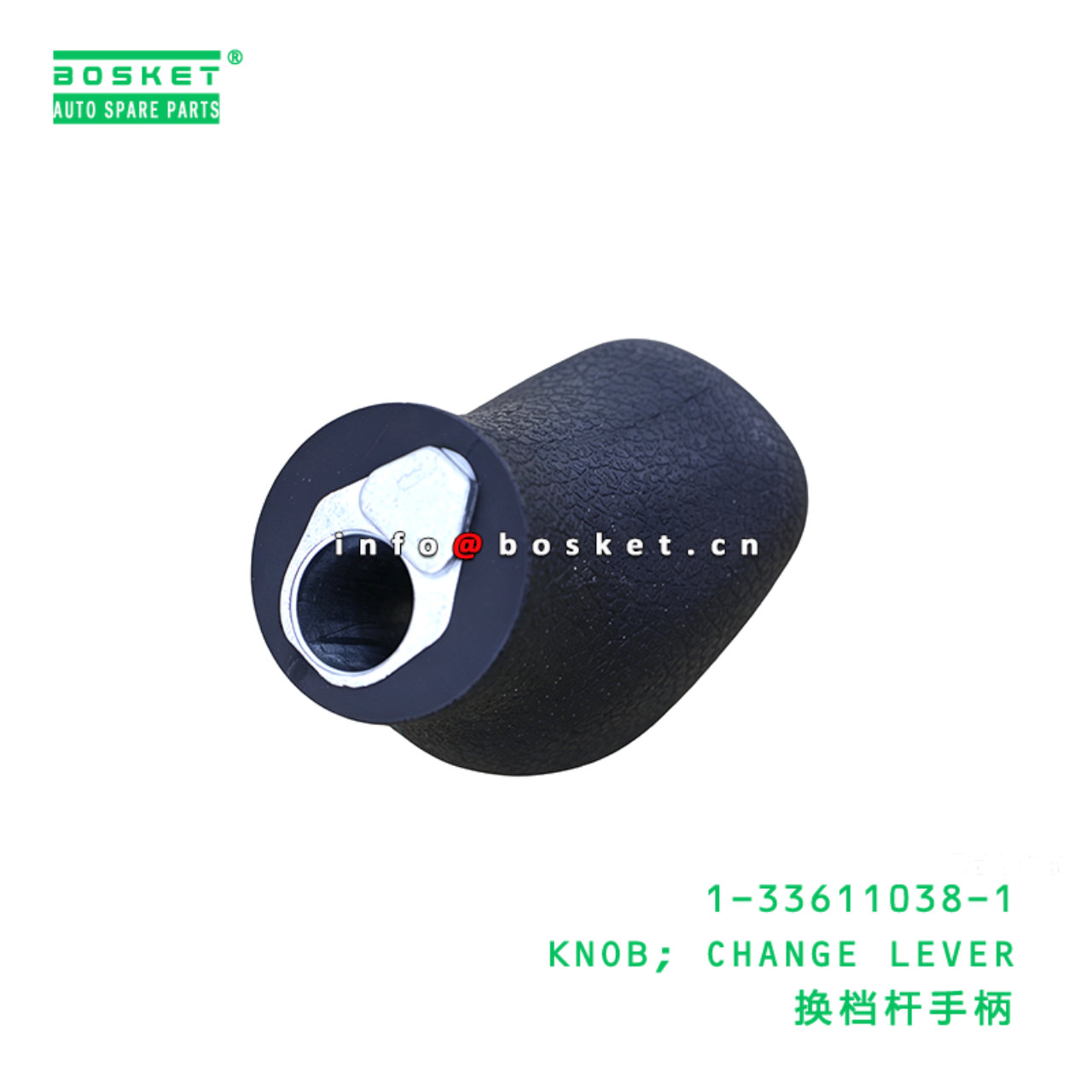 1-33611038-1 KNOB; CHANGE LEVER suitable for ISUZU 1336110381
