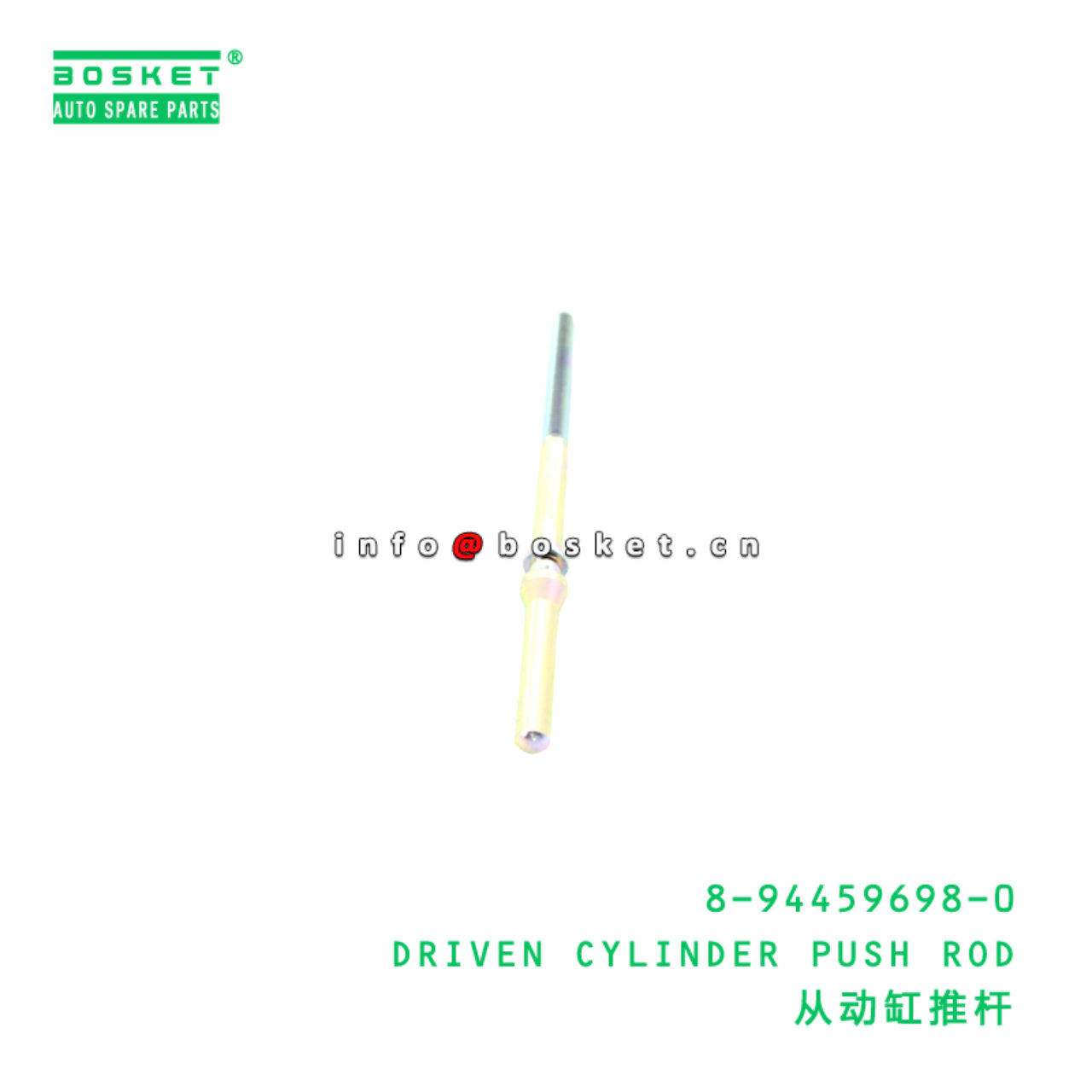 8-94459698-0 DRIVEN CYLINDER PUSH ROD suitable for ISUZU   8944596980
