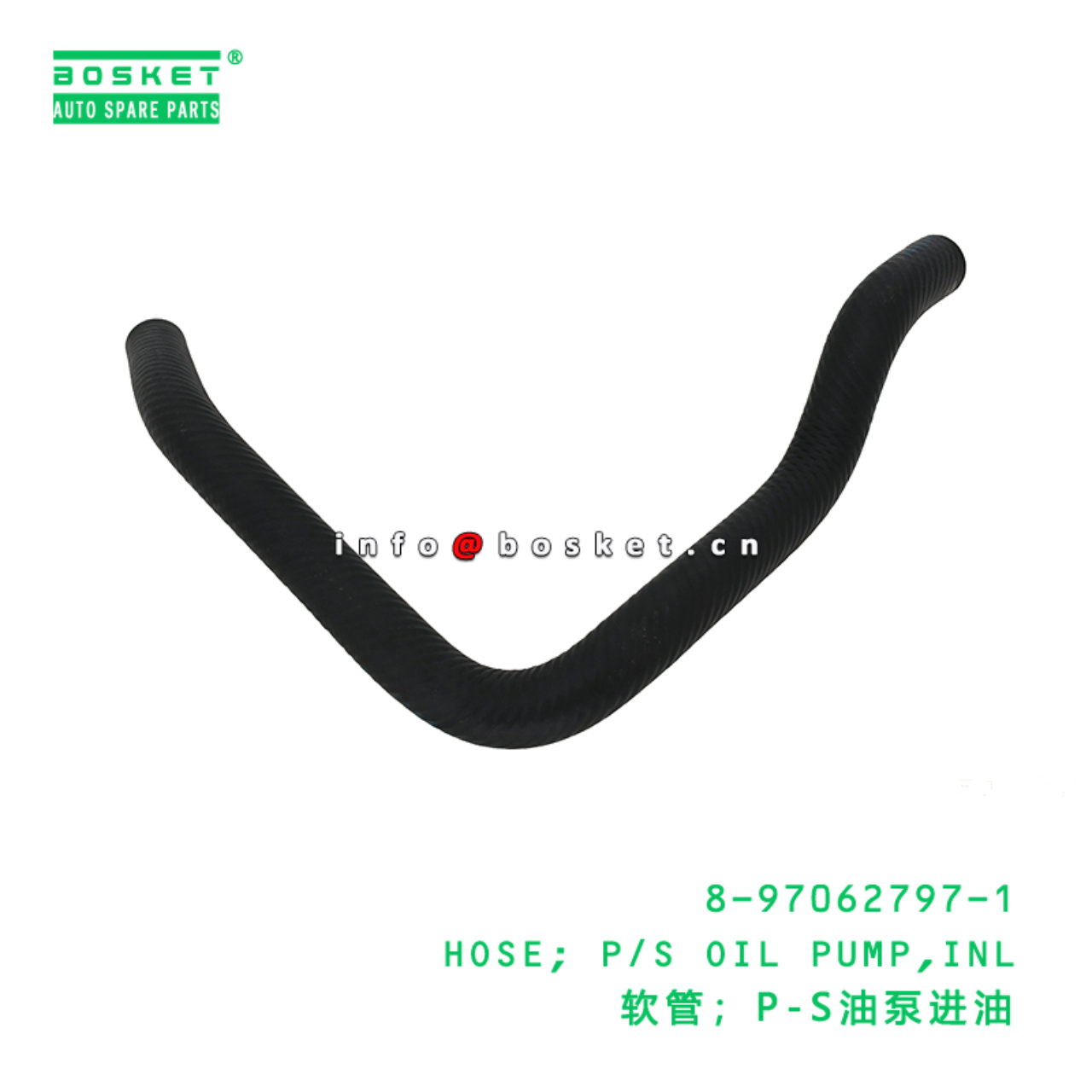 8-97062797-1 HOSE; P/S OIL PUMP,INL suitable for ISUZU 8970627971