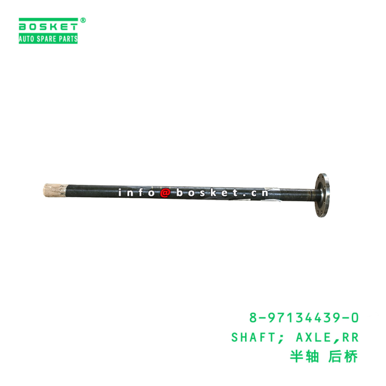 8-97134439-0 SHAFT; AXLE,RR suitable for ISUZU NPR...
