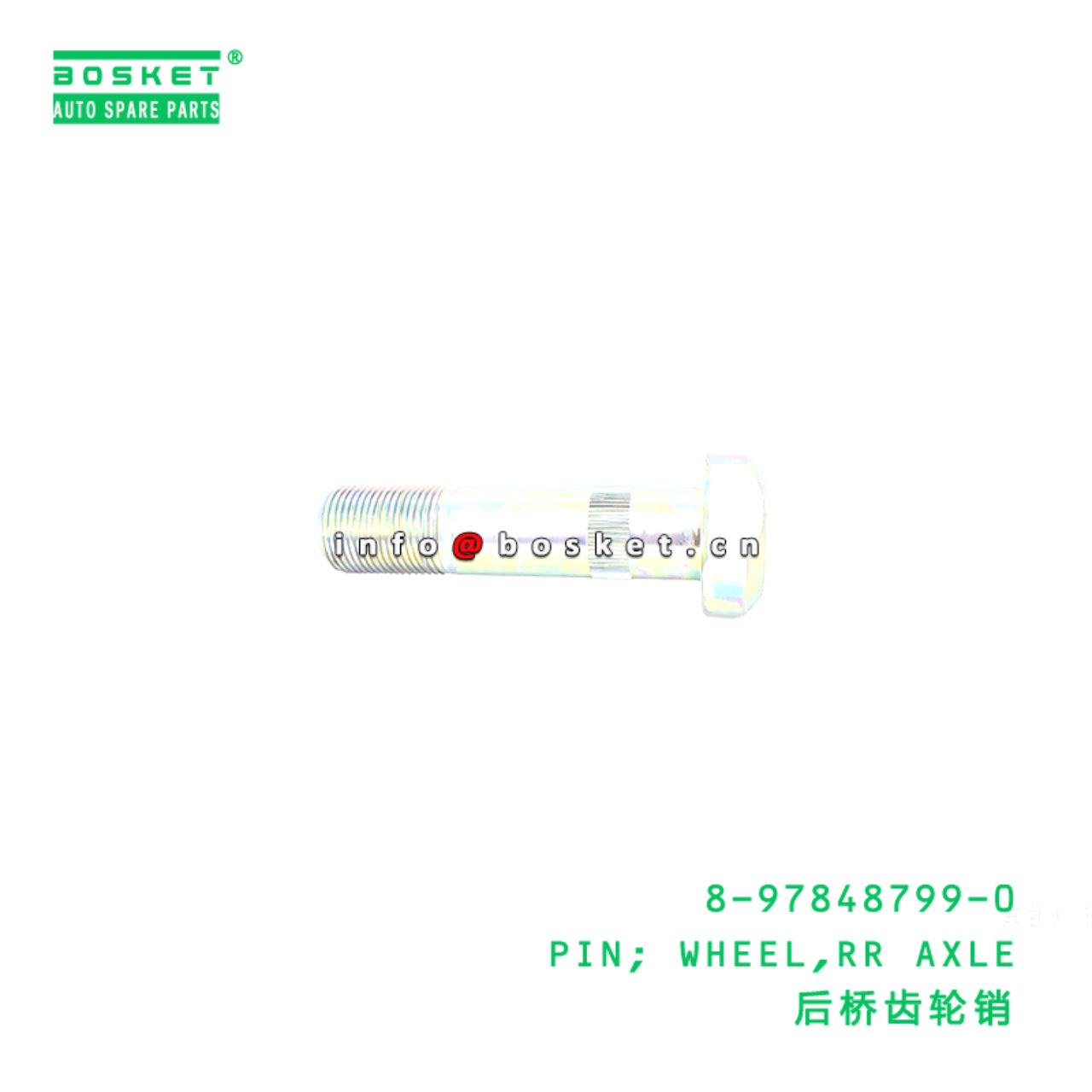 8-97848799-0 PIN; WHEEL,RR AXLE suitable for ISUZU...