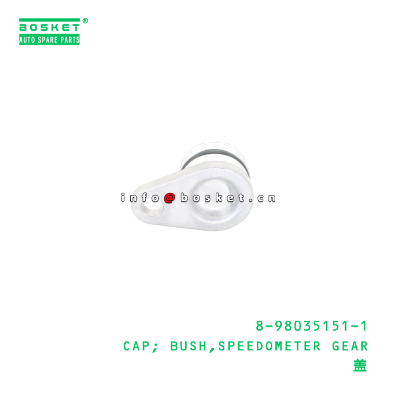 8-98035151-1 CAP; BUSH,SPEEDOMETER GEAR suitable for ISUZU 8980351511