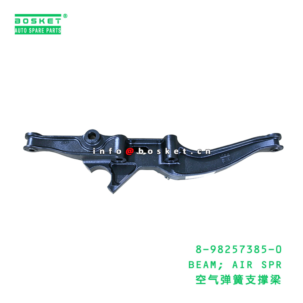 8-98257385-0 BEAM; AIR SPR suitable for ISUZU   8982573850