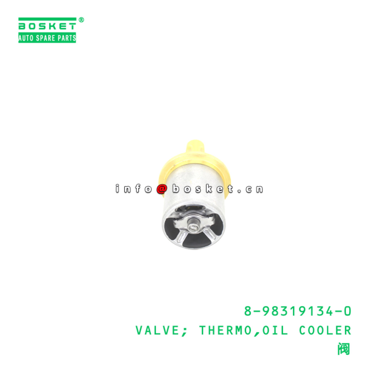 8-98319134-0 VALVE; THERMO,OIL COOLER suitable for ISUZU 8983191340