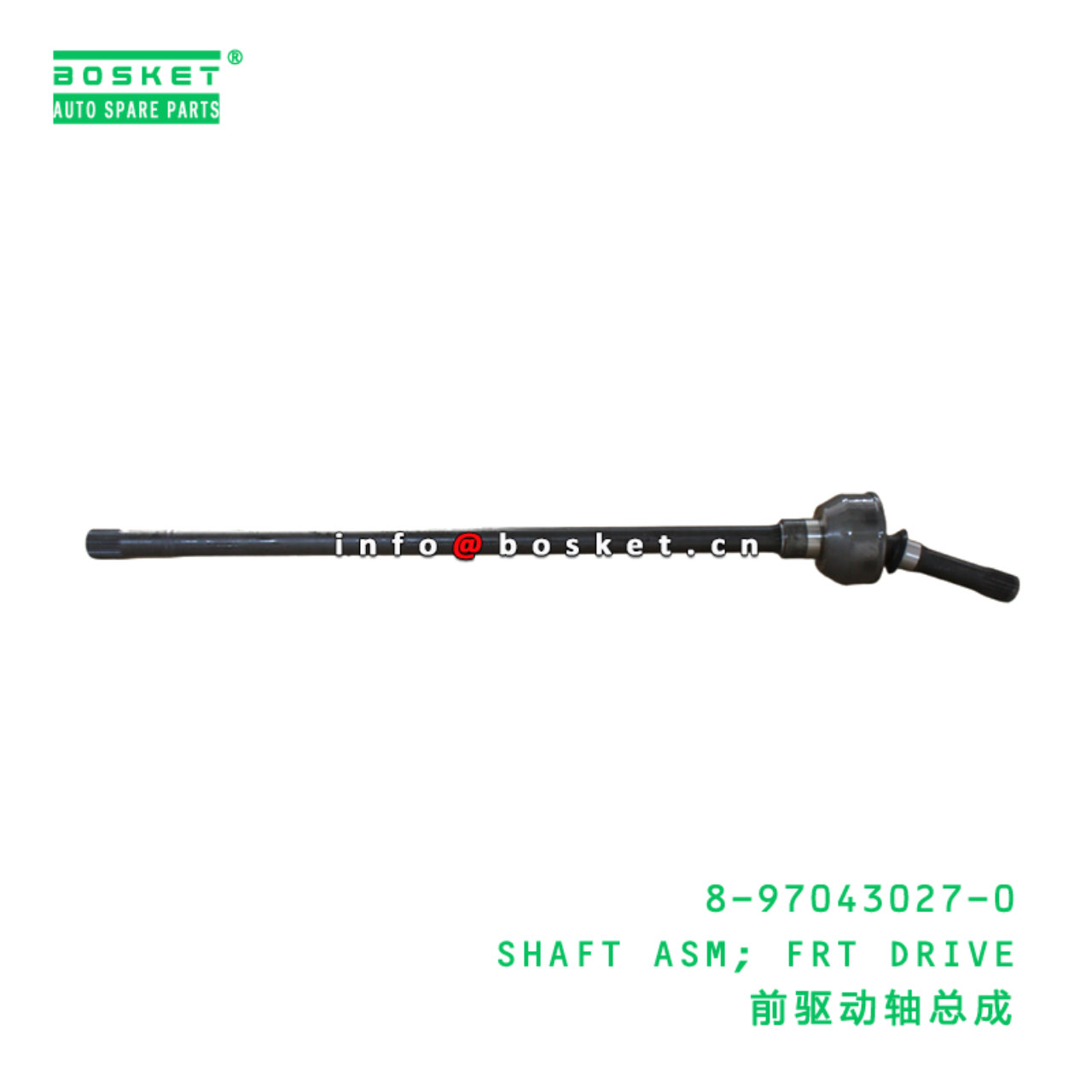 8-97043027-0 SHAFT ASM; FRT DRIVE suitable for ISU...