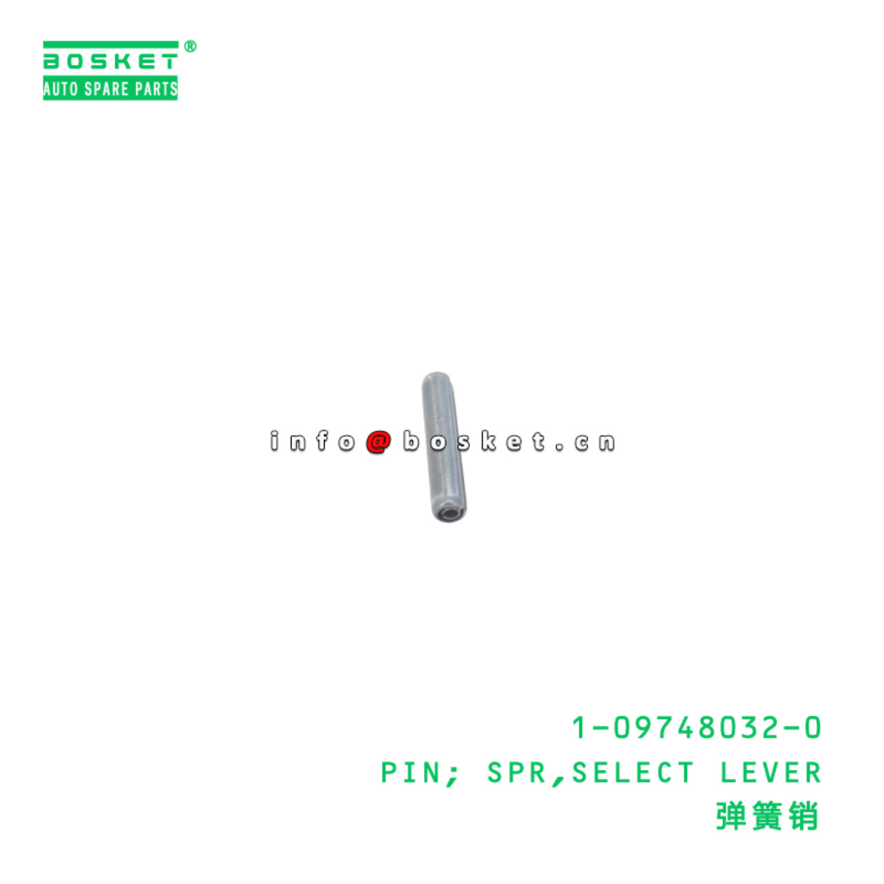 1-09748032-0 PIN; SPR,SELECT LEVER suitable for ISUZU 1097480320
