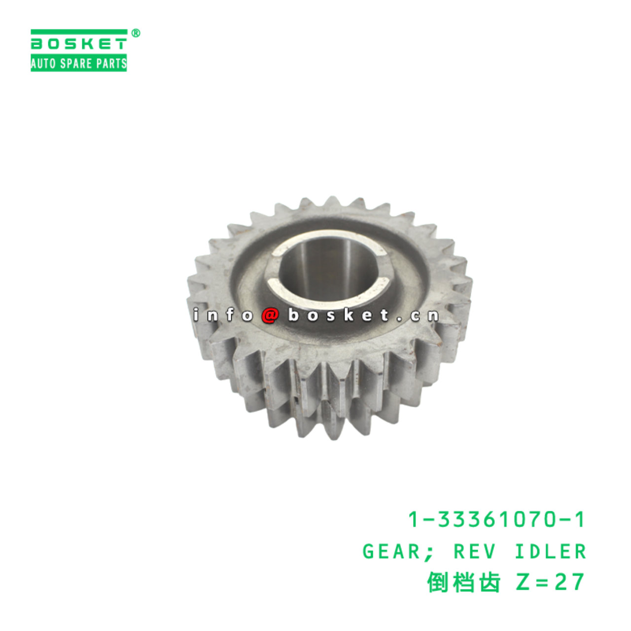 1-33361070-1 GEAR; REV IDLER suitable for ISUZU 1333610701