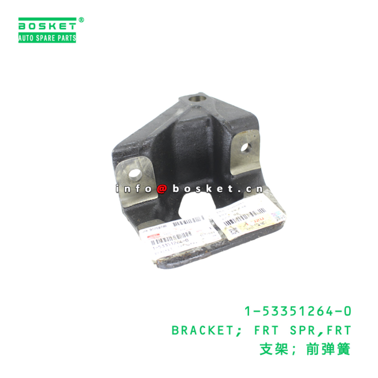 1-53351264-0 BRACKET; FRT SPR,FRT suitable for ISU...