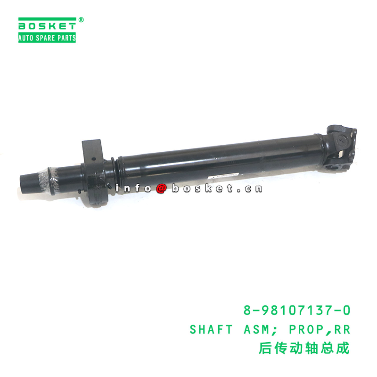 8-98107137-0 SHAFT ASM; PROP,RR suitable for ISUZU 8981071370