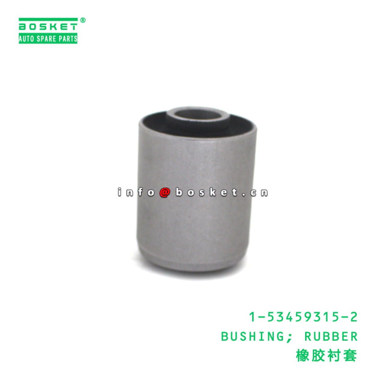 1-53459315-2 BUSHING; RUBBER suitable for ISUZU 15...