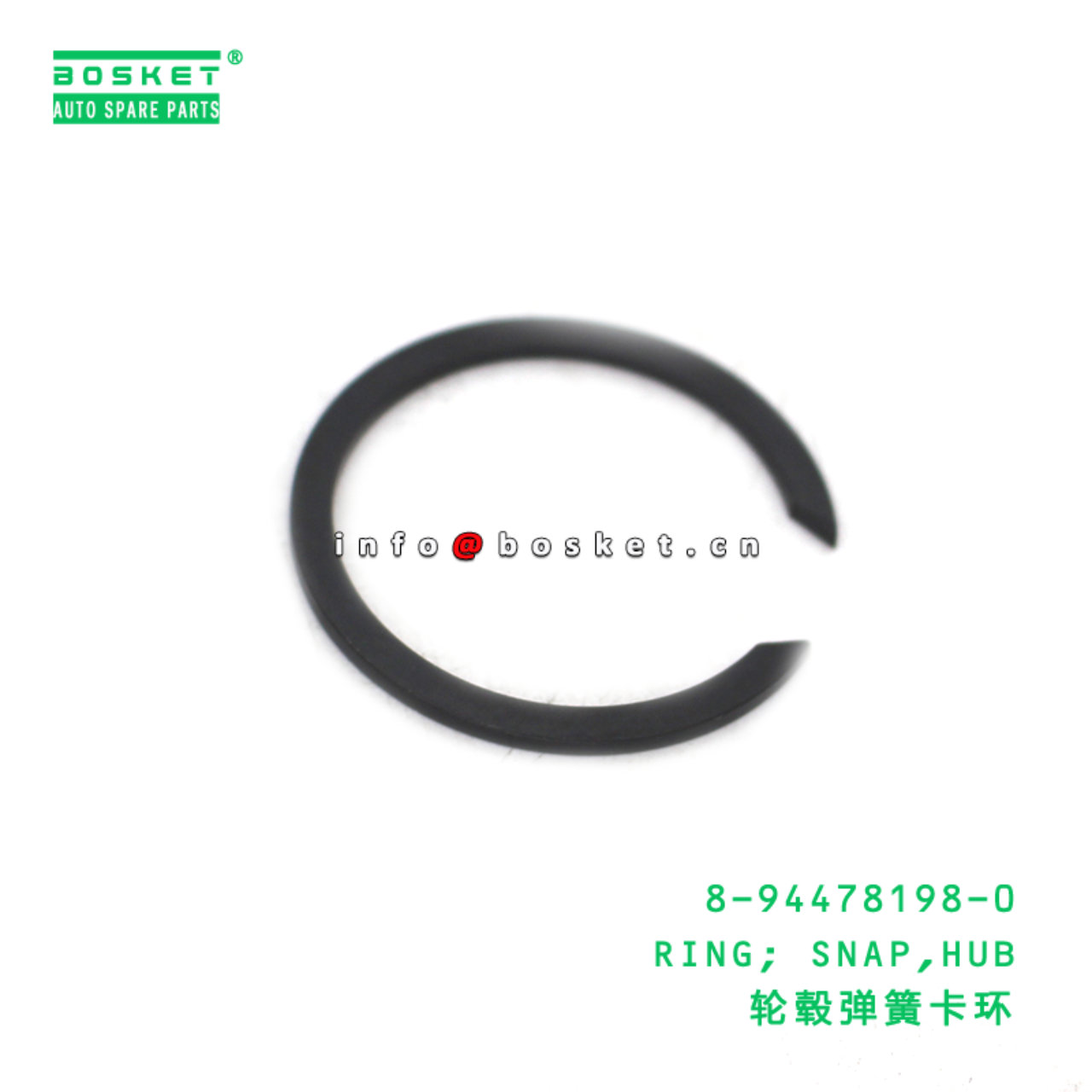8-94478198-0 RING; SNAP,HUB suitable for ISUZU 894...