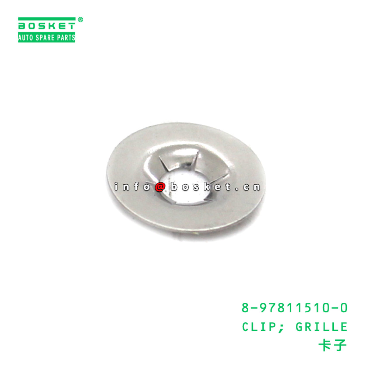 8-97811510-0 CLIP; GRILLE suitable for ISUZU 89781...