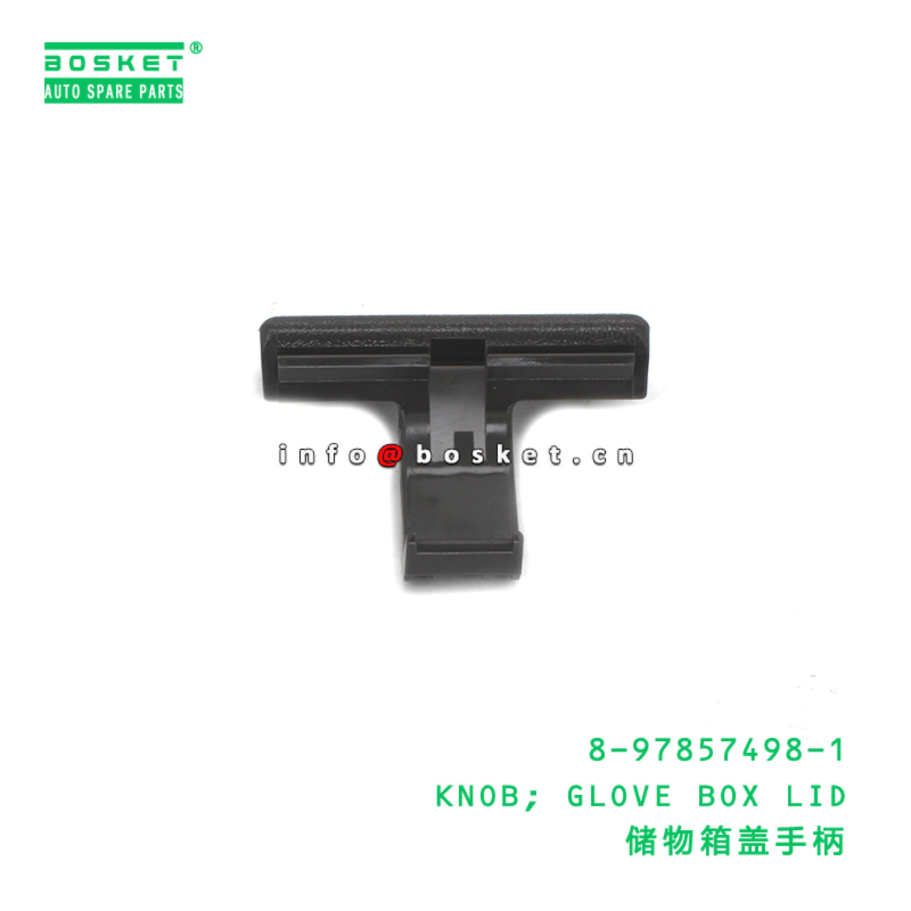 8-97857498-1 KNOB; GLOVE BOX LID suitable for ISUZU 8978574981