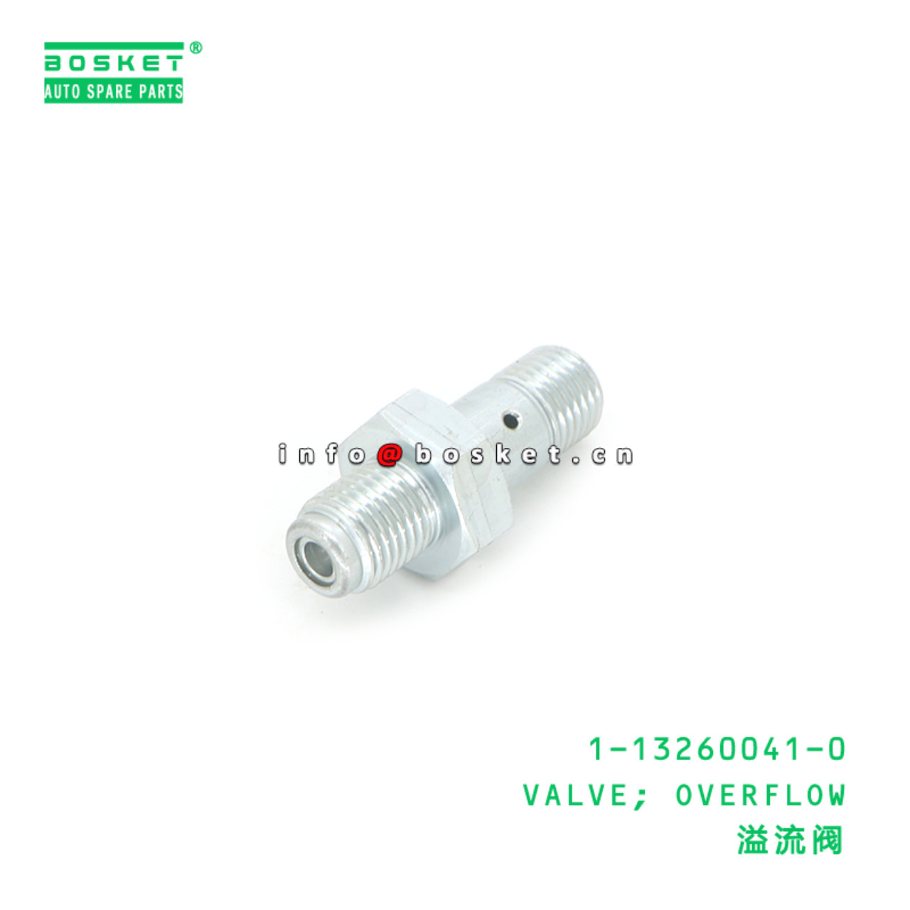 1-13260041-0 VALVE; OVERFLOW suitable for ISUZU 1132600410