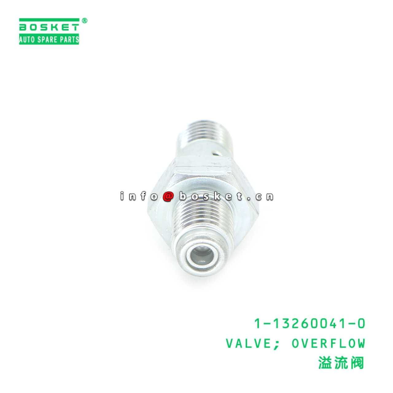 1-13260041-0 VALVE; OVERFLOW suitable for ISUZU 11...