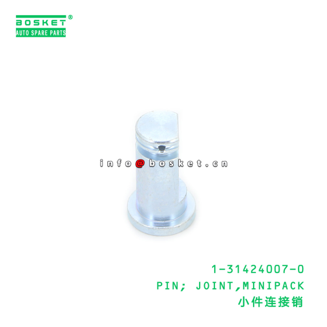 1-31424007-0 PIN; JOINT,MINIPACK suitable for ISUZU 1314240070