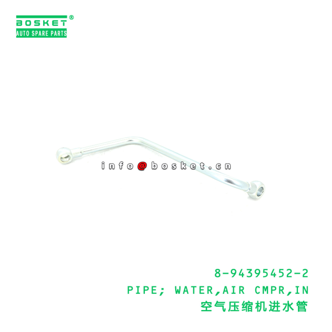 8-94395452-2 PIPE; WATER,AIR CMPR,IN suitable for ISUZU 8943954522