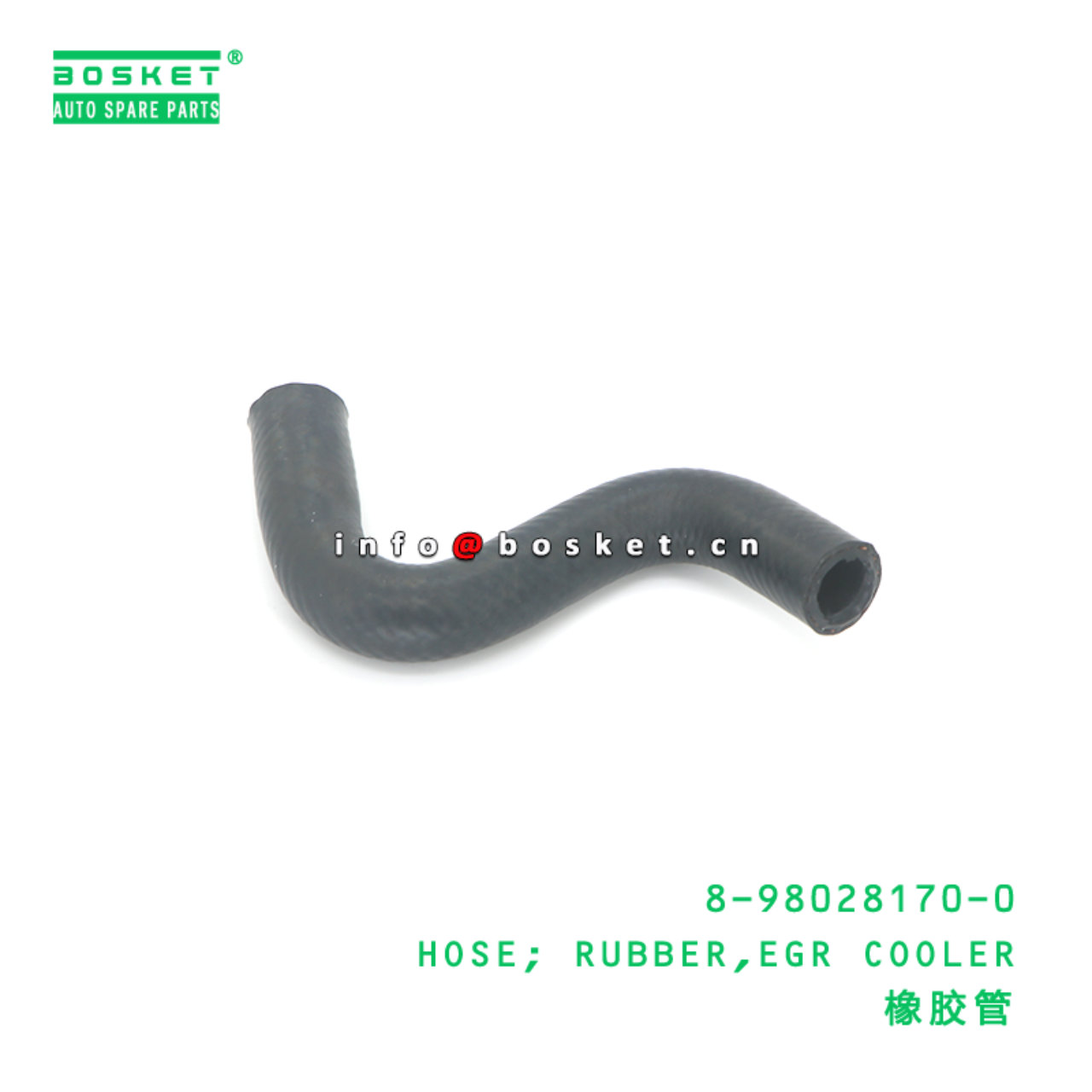 8-98028170-0 HOSE; RUBBER,EGR COOLER suitable for ISUZU 8980281700