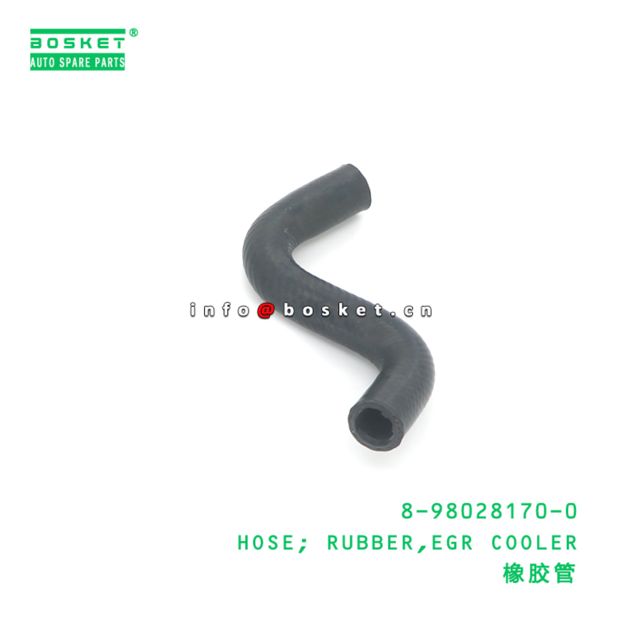 8-98028170-0 HOSE; RUBBER,EGR COOLER suitable for ISUZU 8980281700