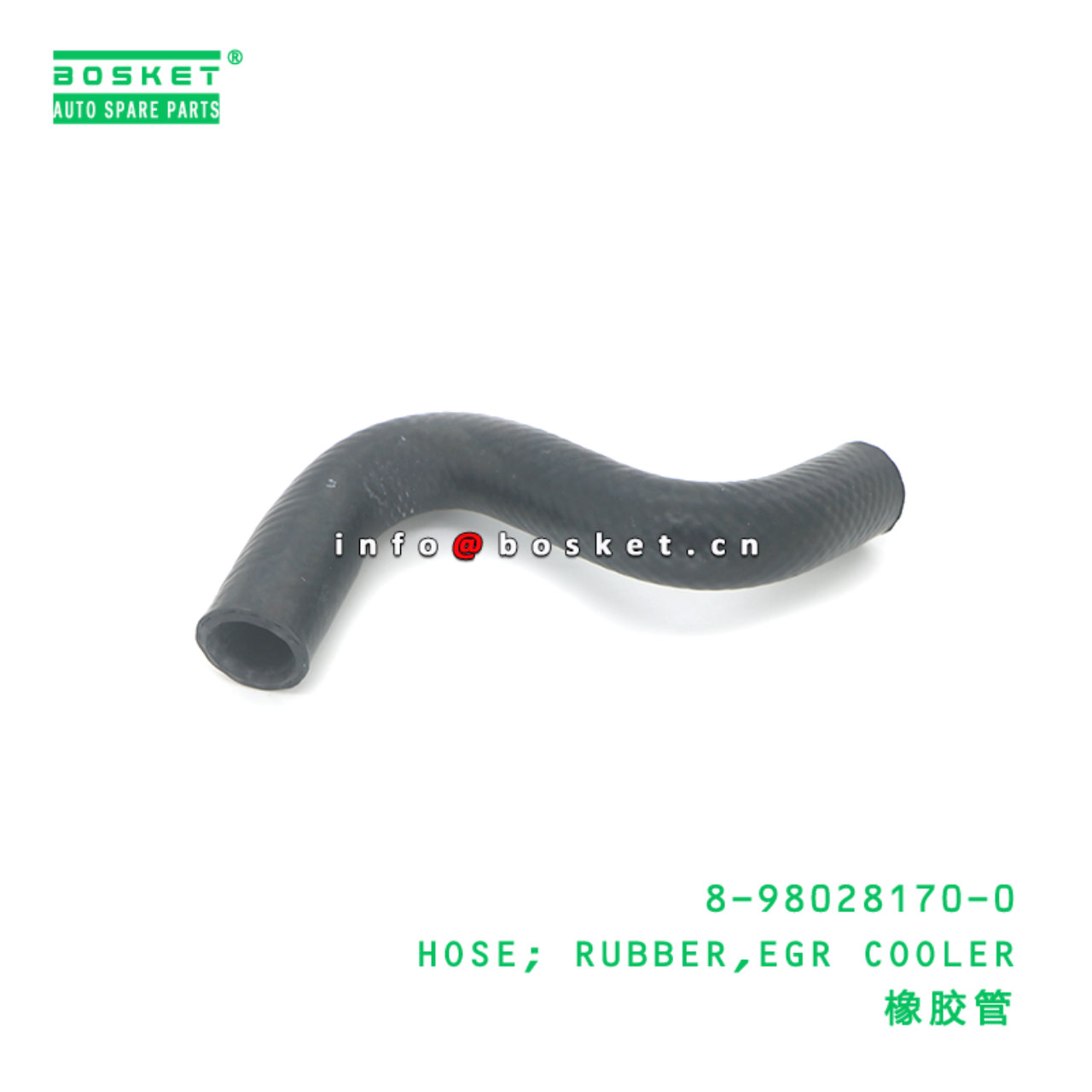 8-98028170-0 HOSE; RUBBER,EGR COOLER suitable for ISUZU 8980281700