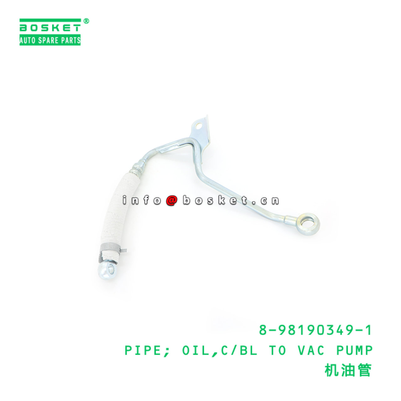 8-98190349-1 PIPE; OIL,C/BL TO VAC PUMP suitable for ISUZU 8981903491