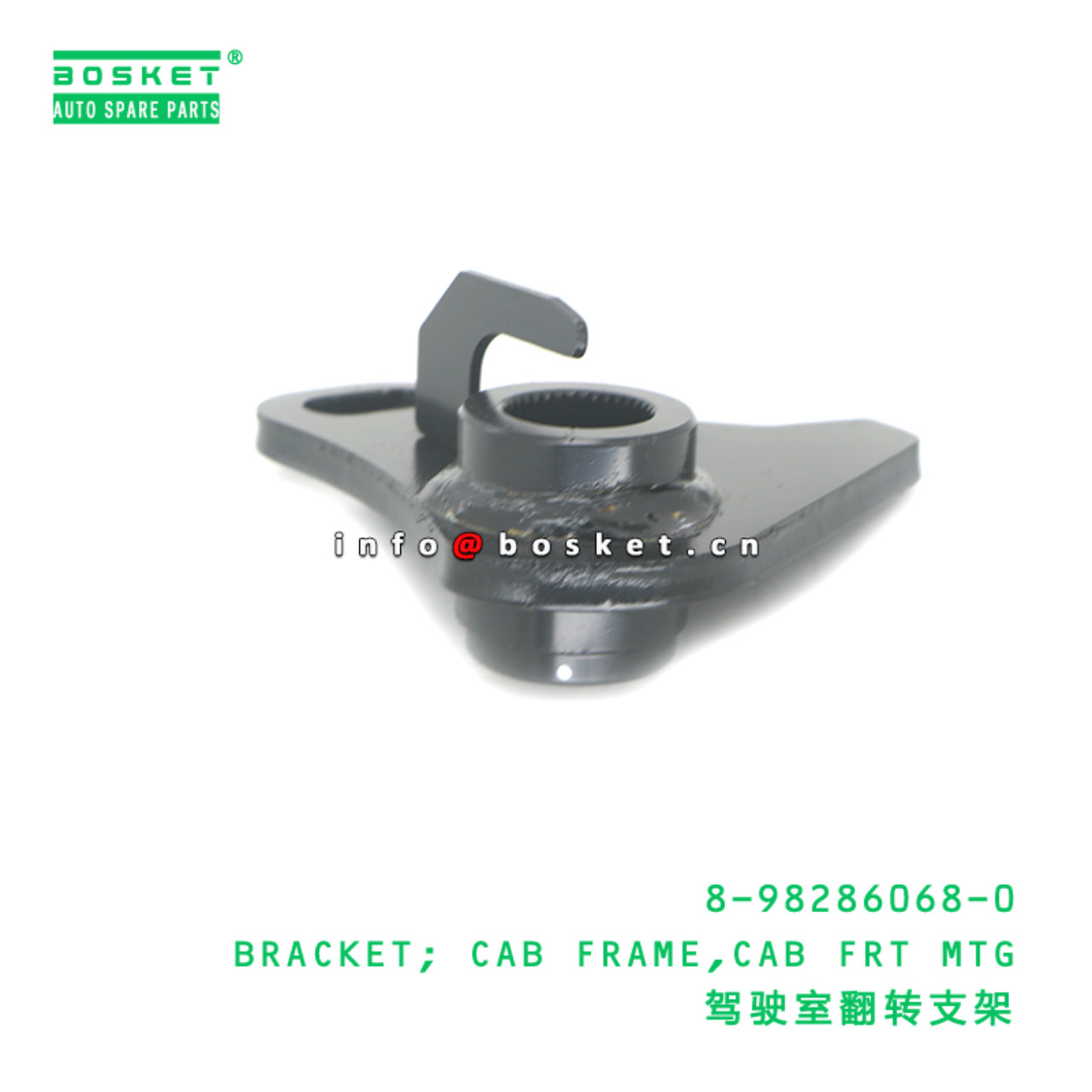 8-98286068-0 BRACKET; CAB FRAME,CAB FRT MTG suitable for ISUZU 8982860680
