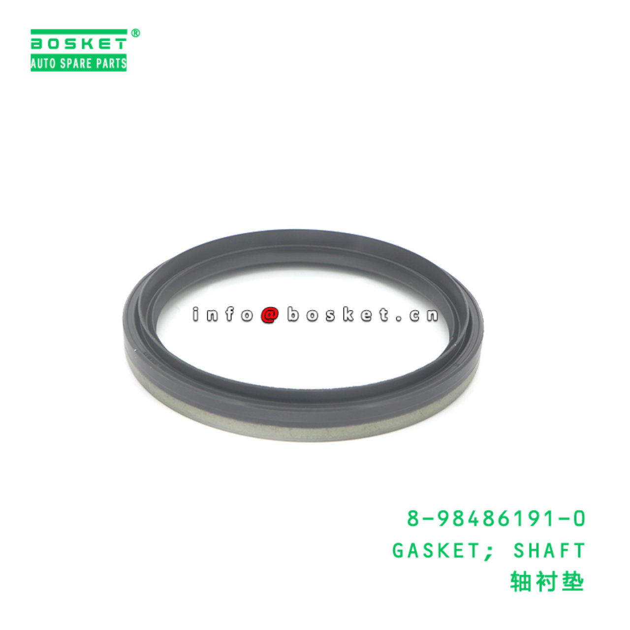 8-98486191-0 GASKET; SHAFT suitable for ISUZU 8984...