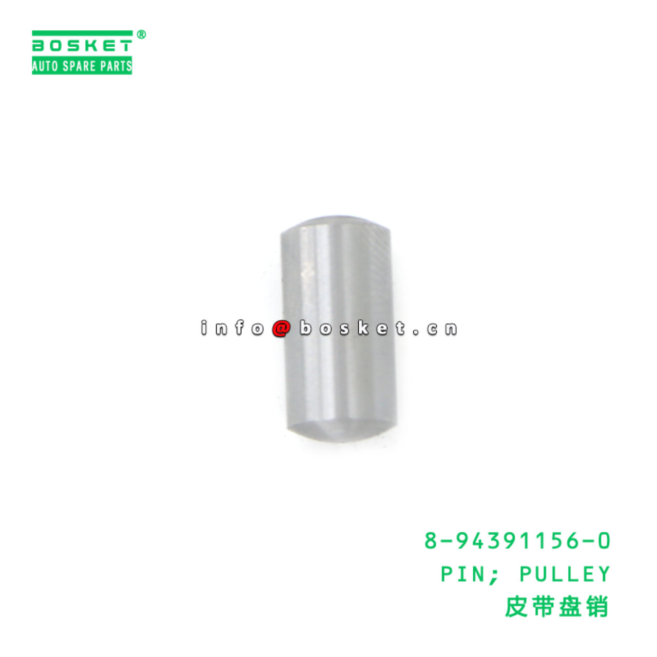 8-94391156-0 PIN; PULLEY suitable for ISUZU 8943911560