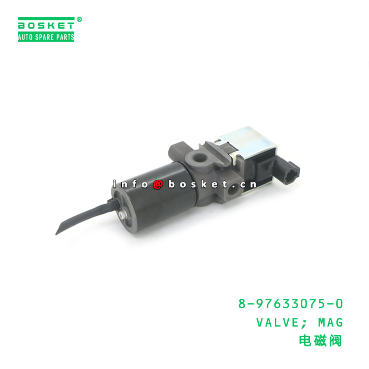 8-97633075-0 VALVE; MAG suitable for ISUZU 8976330750
