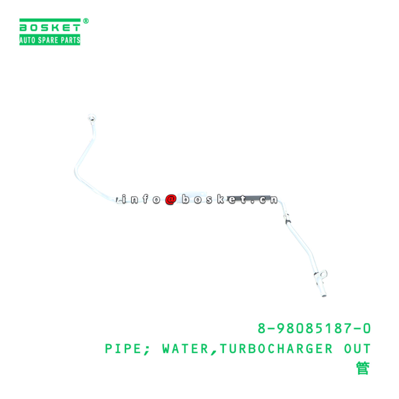 8-98085187-0 PIPE; WATER,TURBOCHARGER OUT suitable for ISUZU 8980851870