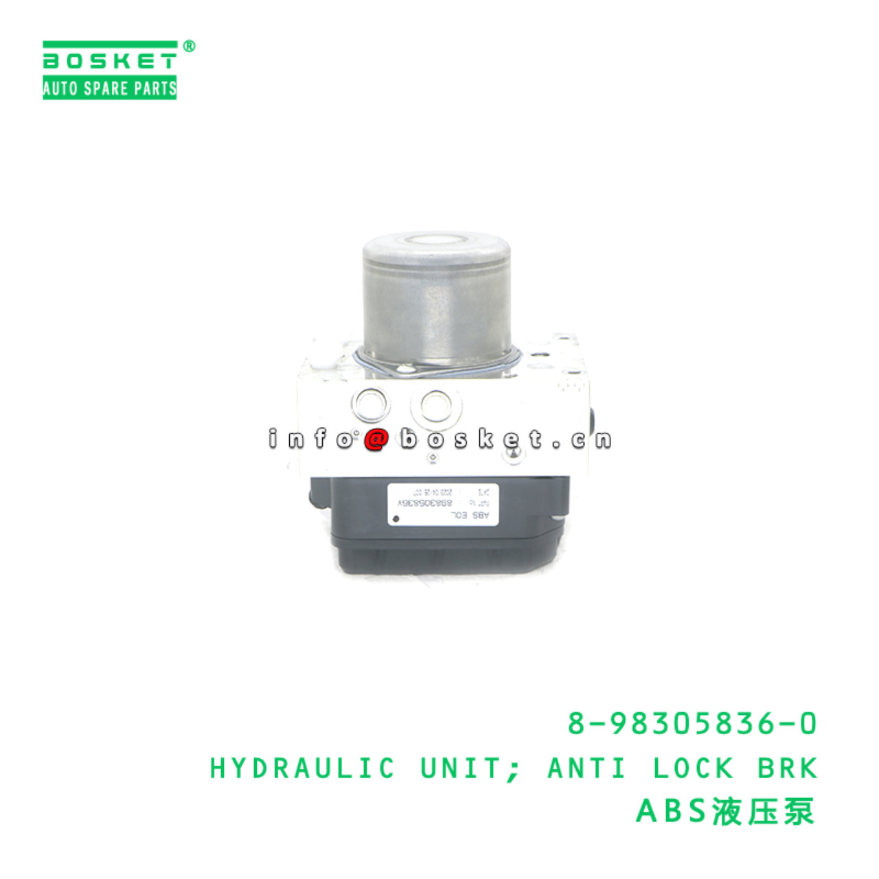 8-98305836-0 HYDRAULIC UNIT; ANTI LOCK BRK suitable for ISUZU 8983058360