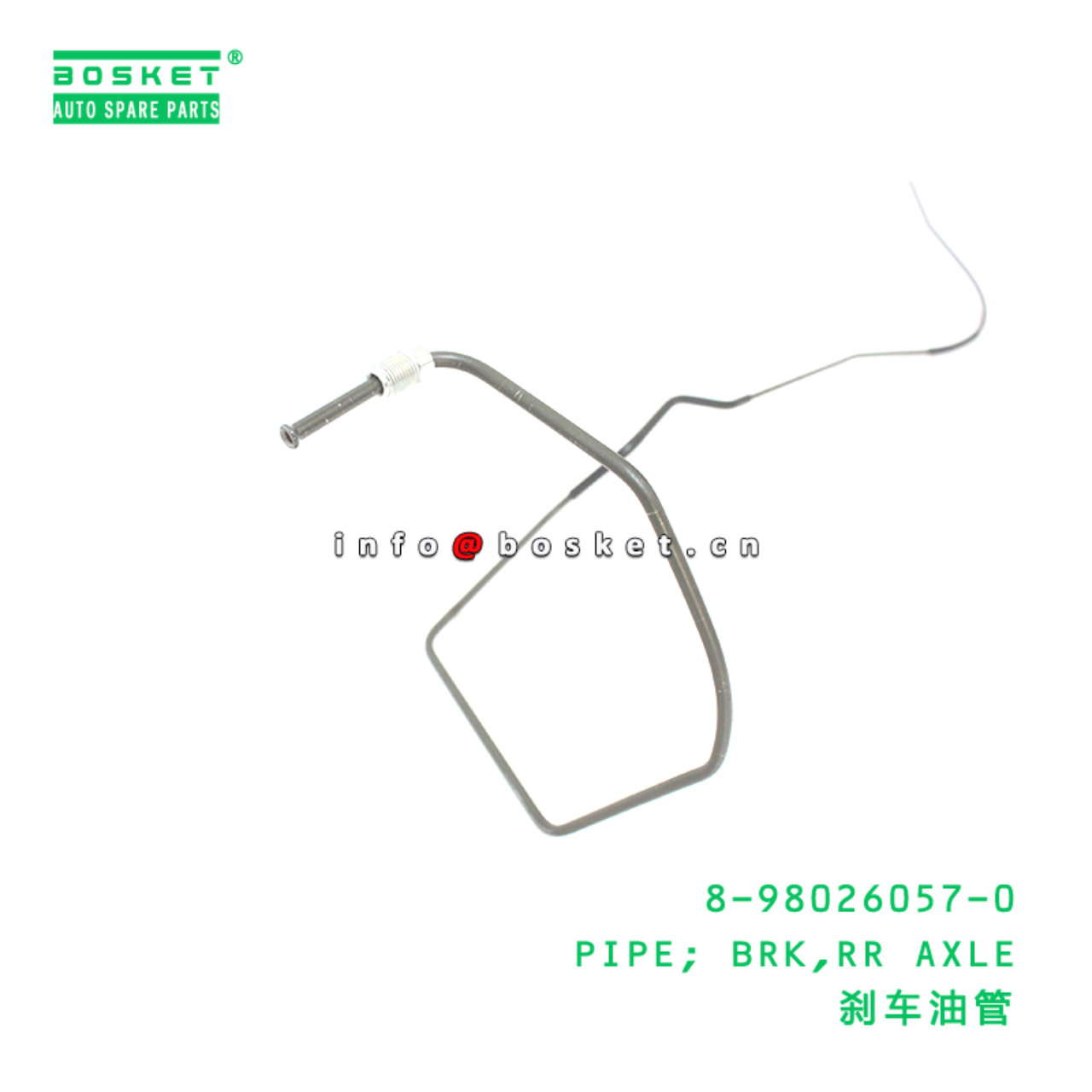 8-98026057-0 PIPE; BRK,RR AXLE suitable for ISUZU 700P 4HK1 8-98026057-0
